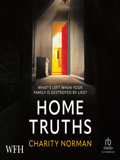 Title details for Home Truths by Charity Norman - Available